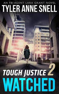 Cover of Tough Justice 2: Watched