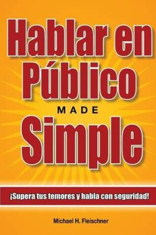 Cover of Hablar en Publico Made Simple