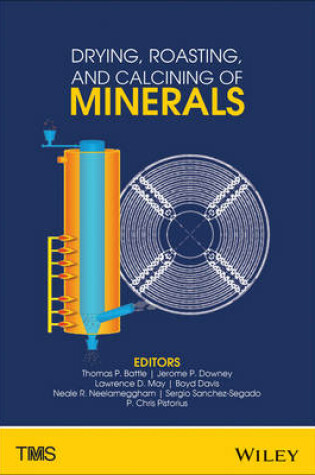 Cover of Drying, Roasting, and Calcining of Minerals