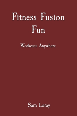 Book cover for Fitness Fusion Fun