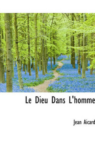 Cover of Le Dieu Dans L'Homme