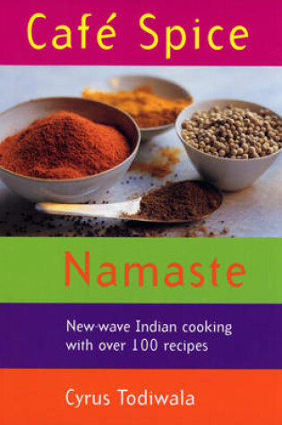 Cover of Cafe Spice Namaste