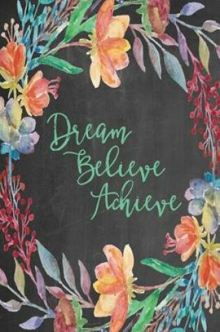 Cover of Chalkboard Journal - Dream Believe Achieve (Green)