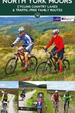 Cover of North York Moors Cycling Country Lanes & Traffic-Free Family Routes