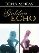 Book cover for Golden Echo