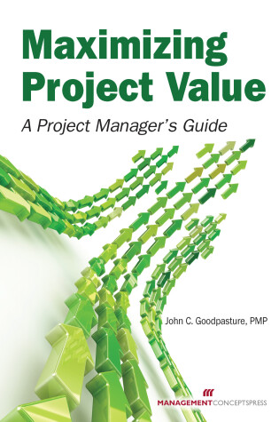 Cover of Maximizing Project Value