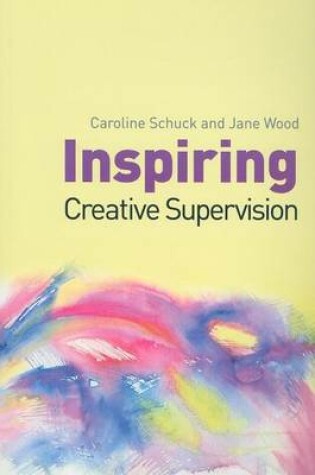 Cover of Inspiring Creative Supervision