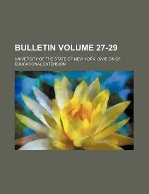 Book cover for Bulletin Volume 27-29