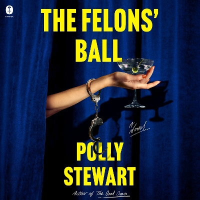 Book cover for The Felons' Ball