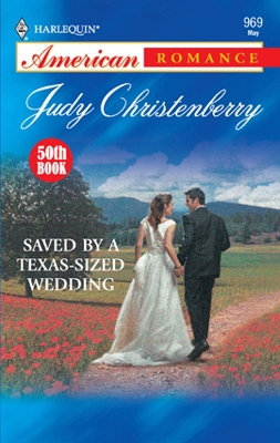 Book cover for Saved By A Texas-Sized Wedding