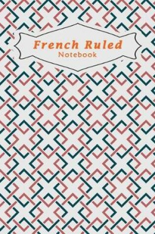 Cover of French Ruled Notebook