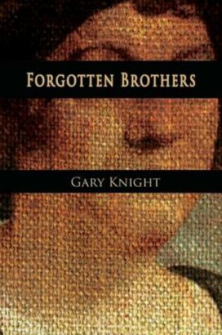 Cover of Forgotten Brothers