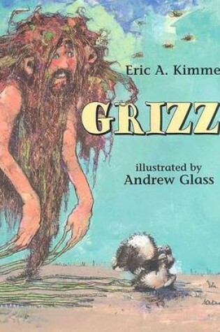 Cover of Grizz!