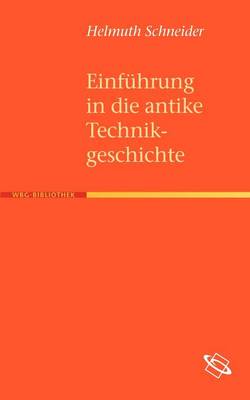 Book cover for Einfuhrung in die antike Technikgeschichte