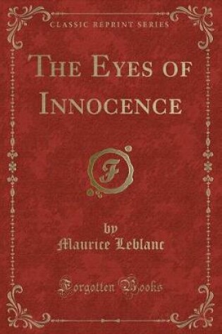 Cover of The Eyes of Innocence (Classic Reprint)