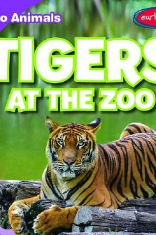 Cover of Tigers at the Zoo