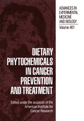 Cover of Dietary Phytochemicals in Cancer Prevention and Treatment