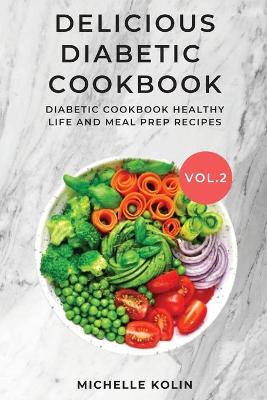 Book cover for Delicious Diabetic Cookbook Vol.2