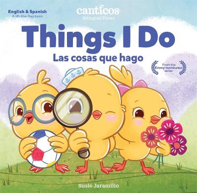 Book cover for Canticos Things I Do / Las Cosas Que Hago