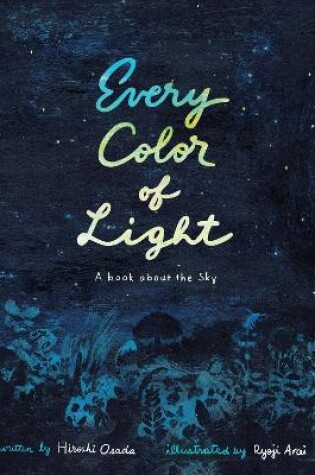 Cover of Every Color of Light