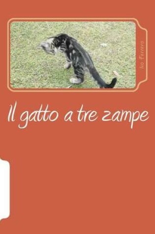 Cover of Il gatto a tre zampe