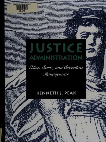 Book cover for Justice Administration: Police Courts