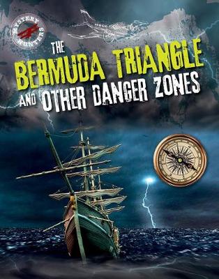 Book cover for The Bermuda Triangle and Other Danger Zones