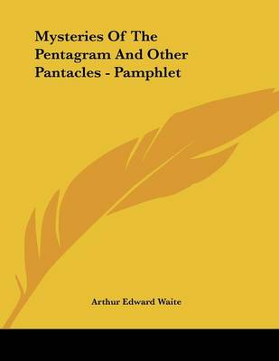 Book cover for Mysteries of the Pentagram and Other Pantacles - Pamphlet