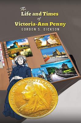 Cover of The Life and Times of Victoria-Ann Penny