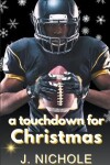 Book cover for A Touchdown for Christmas