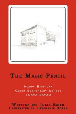 Cover of The Magic Pencil