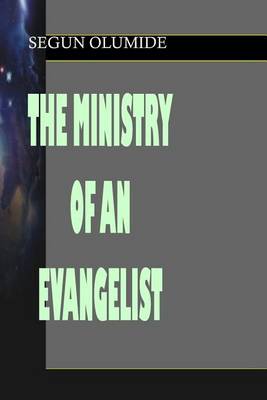 Cover of The Ministry of an Evangelist