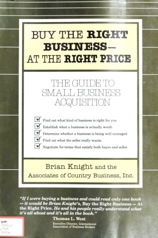 Cover of Buy the Right Business - At the Right Price