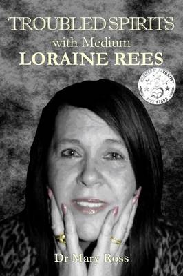 Book cover for Troubled Spirits with Medium Loraine Rees