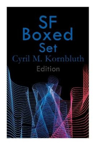 Cover of SF Boxed Set - Cyril M. Kornbluth Edition