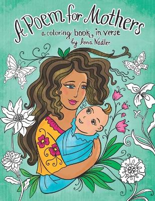Book cover for A Poem for Mothers - a coloring book in verse