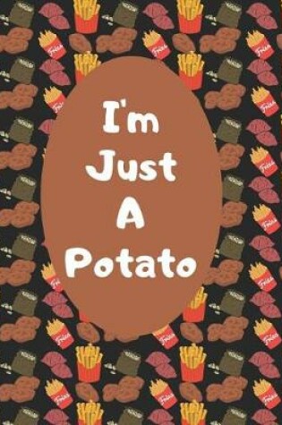 Cover of I'm Just a Potato