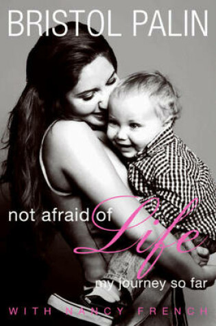 Cover of Not Afraid of Life