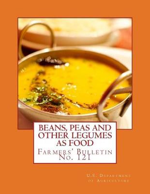 Book cover for Beans Peas and Other Legumes As Food