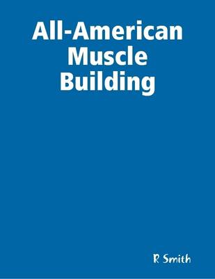 Book cover for All-American Muscle Building