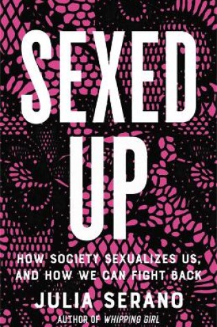 Cover of Sexed Up