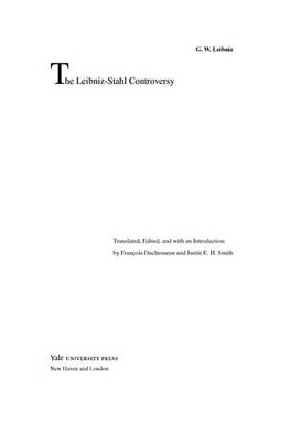 Book cover for The Leibniz-Stahl Controversy