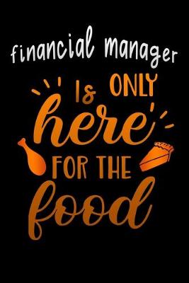 Book cover for financial manager is only here for the