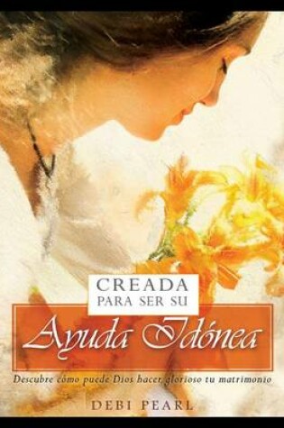 Cover of Creada Para Ser Su Ayuda Id NEA