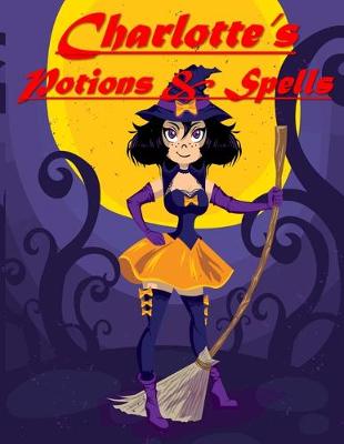 Book cover for Charlotte's Potions & Spells