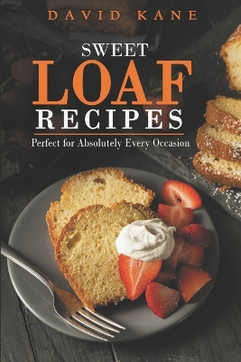 Book cover for Heaven sweet loaf cookbook