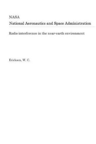 Cover of Radio Interference in the Near-Earth Environment