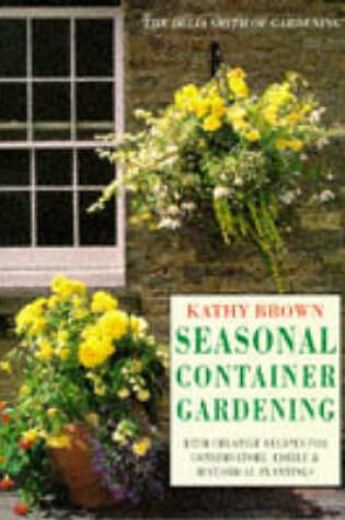 Cover of Seasonal Container Gardening