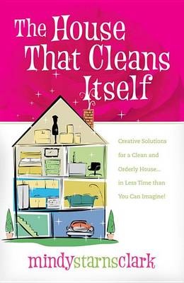 Book cover for The House That Cleans Itself
