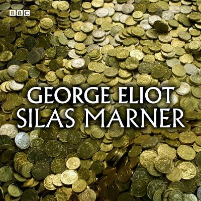 Book cover for Silas Marner (Classic Serial)